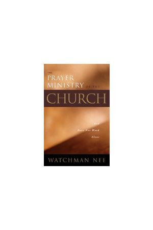 The Prayer Ministry of the Church