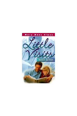 Little Visits with Jesus