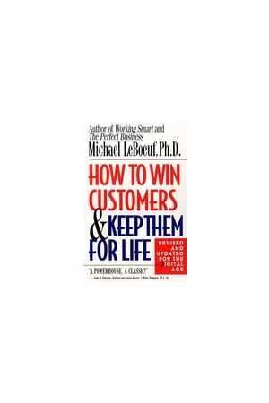 How to Win Customers and Keep Them for Life (used copy)
