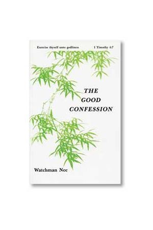 The Good Confession