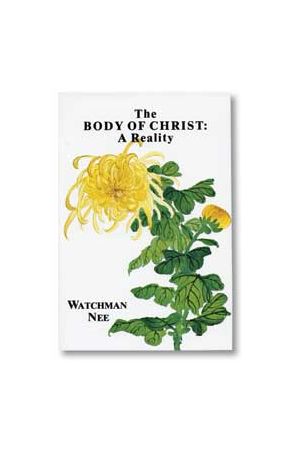 The Body of Christ: A Reality