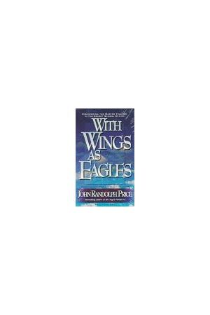 With Wings As Eagles (NEW COPY)