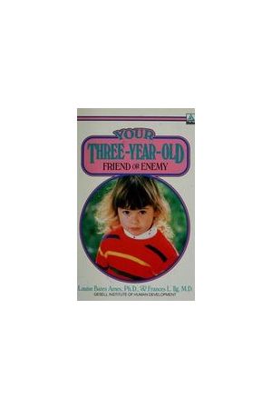 Your Three Year Old: Friend or Enemy