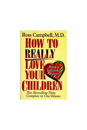 How to Really Love Your Children (used copy)