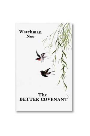 The Better Covenant